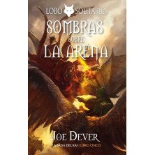 Lobo Solitario 5 - Sombras sobre la Arena