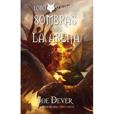 Lobo Solitario 5 - Sombras sobre la Arena