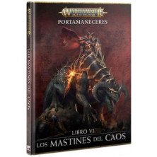 Libro VI de Portamaneceres - Los mastines del caos