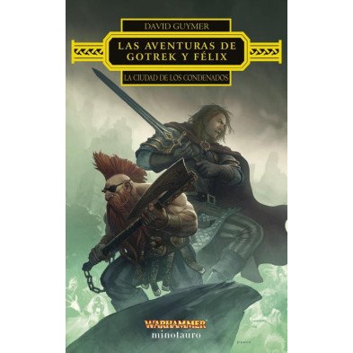 Las aventuras de Gotrek y Felix - La ciudad de los