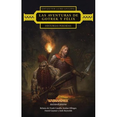 Las aventuras de Gotrek y Felix - Historias perdid