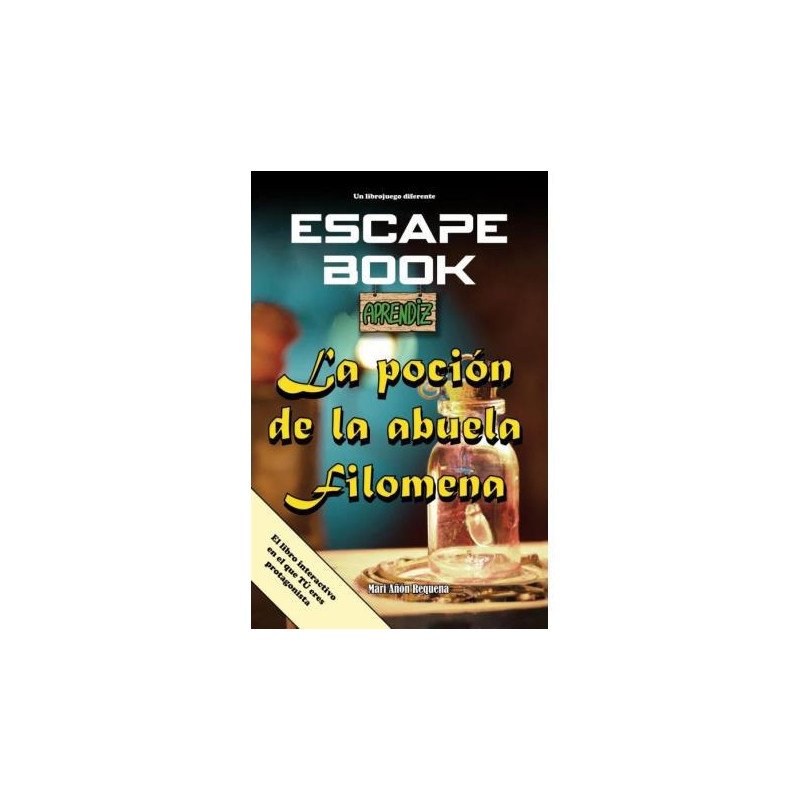 Escape book - La poción de la abuela Filomena