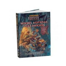 Warhammer Fantasy - Noches agitadas y días difícil