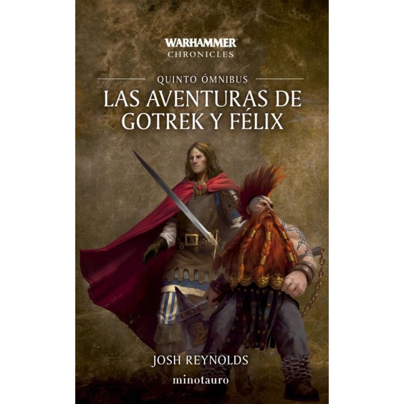 Las aventuras de Gotrek y Felix - Quinto ómnibus