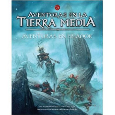 Aventuras de la Tierra Media - Aventuras en Eriado