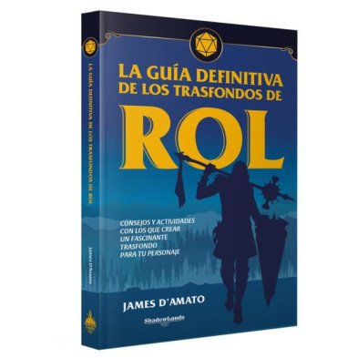 La guía definitiva de los trasfondos de rol