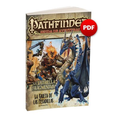 Pathfinder - La Estrella Fragmentada 5  La Grieta