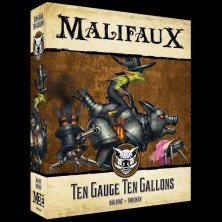 Malifaux -  Ten gauge Ten Gallons