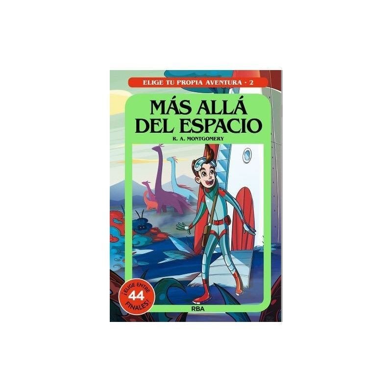 Elige tu propia aventura 2 - Mas alla del espacio