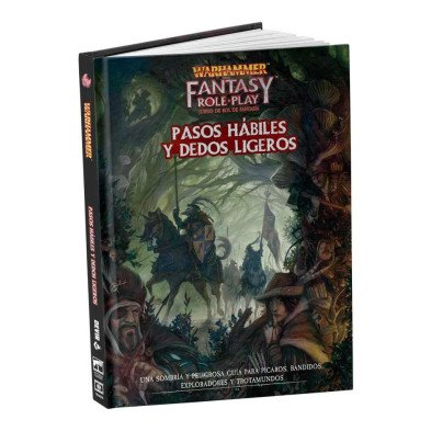 Warhammer 4ª ed  - Pasos hábiles y dedos ligeros
