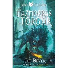 Lobo Solitario 10 - Las Mazmorras de Torgar