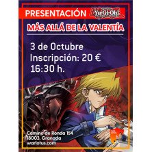 [YGO] Presentación Más Allá de la Valentía - 3/10
