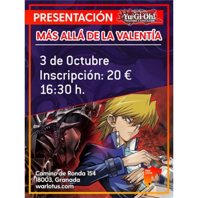 [YGO] Presentación Más Allá de la Valentía - 3/10