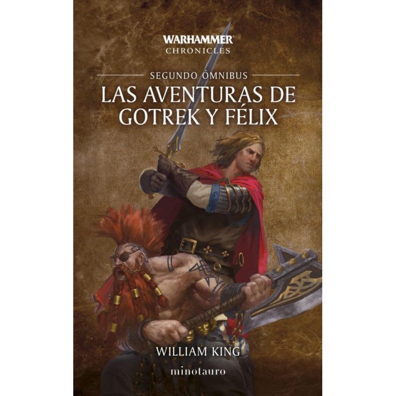 Las aventuras de Gotrek y Felix - Ómnibus 2  NE 
