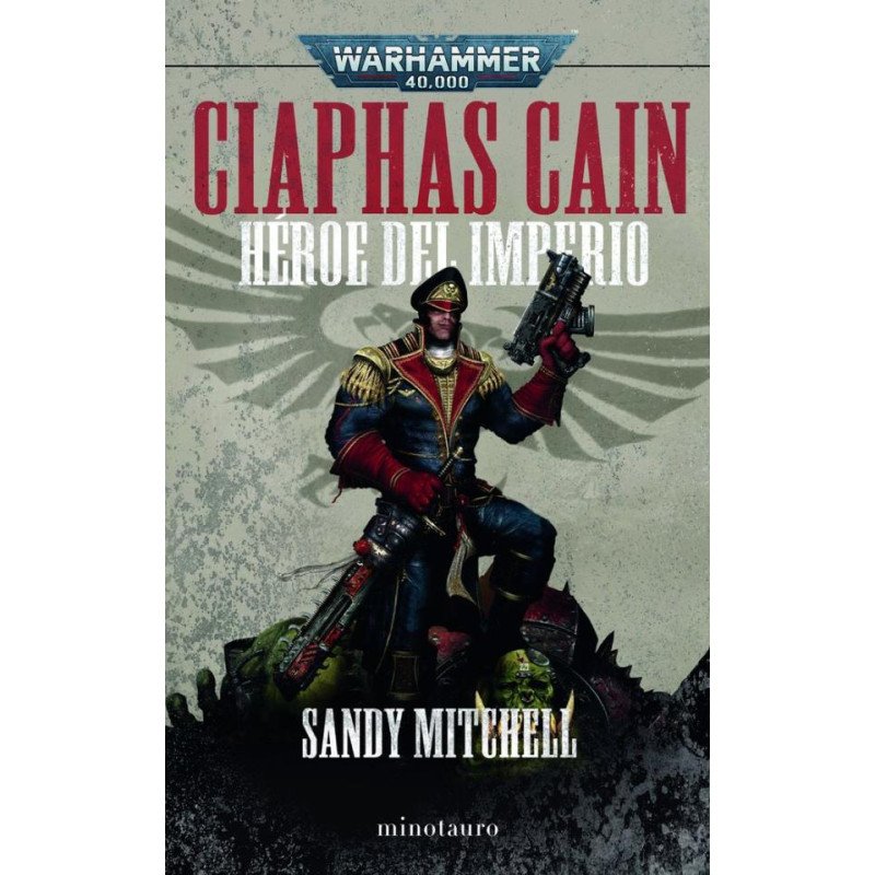 Ciaphas Cain  heroe del imprium  omnibus 