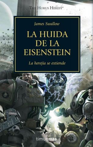 Herejía de Horus Nº04 - La huida de la Eisenstein