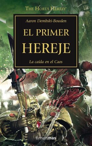 Herejía de Horus Nº14 - El primer hereje