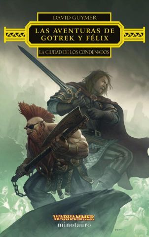 Las aventuras de Gotrek y Felix - La ciudad de los