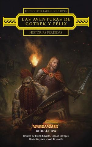 Las aventuras de Gotrek y Felix - Historias perdid